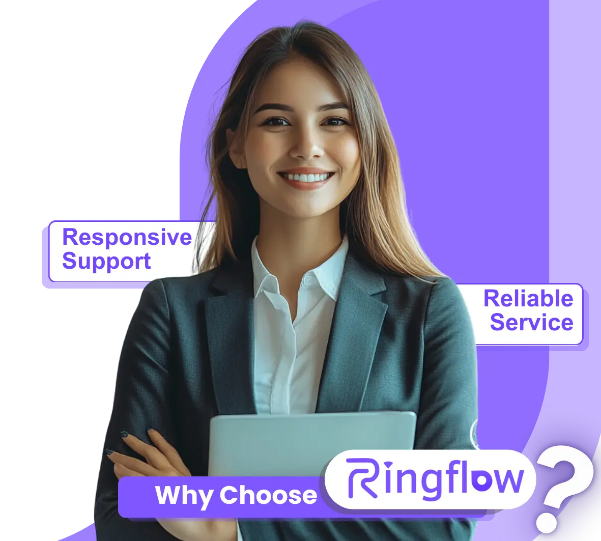 Why Choose Ringflow