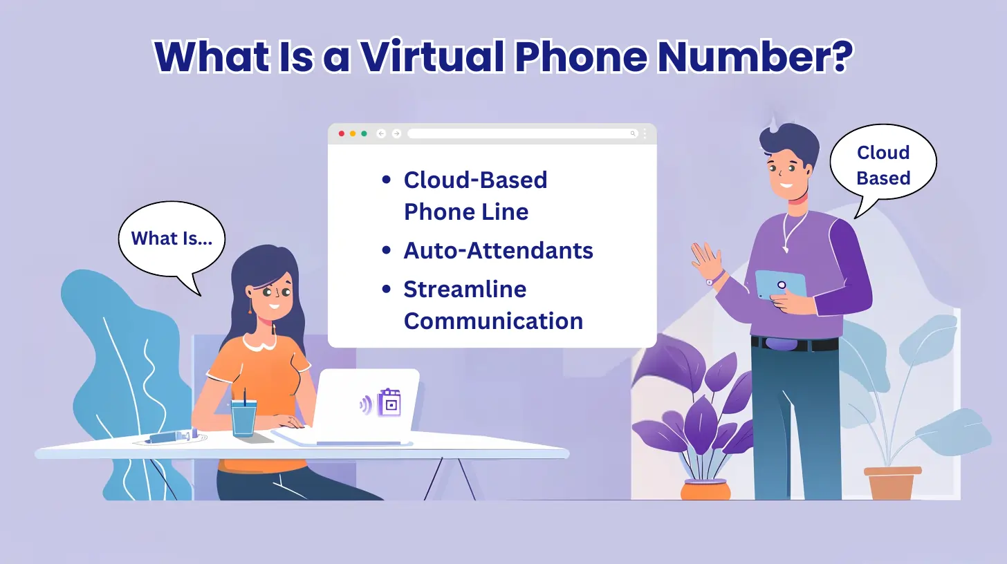 What Is a Virtual Phone Number?