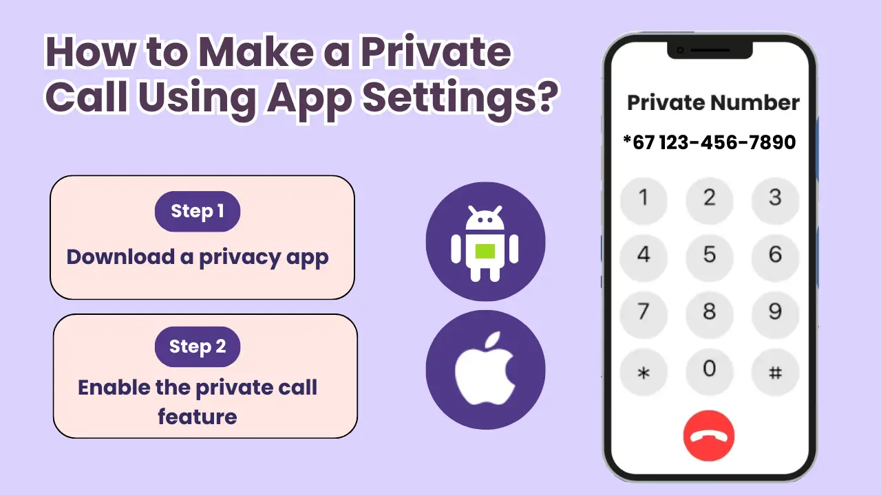How to Make a Private Call Using App Settings?