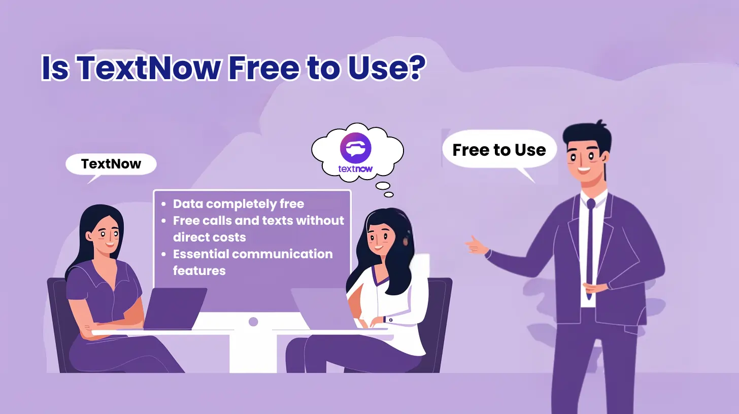 Is TextNow Free to Use?