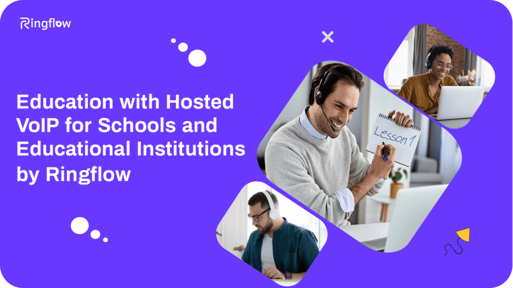 Education with Hosted VoIP for Schools and Educational institutions by ringflow