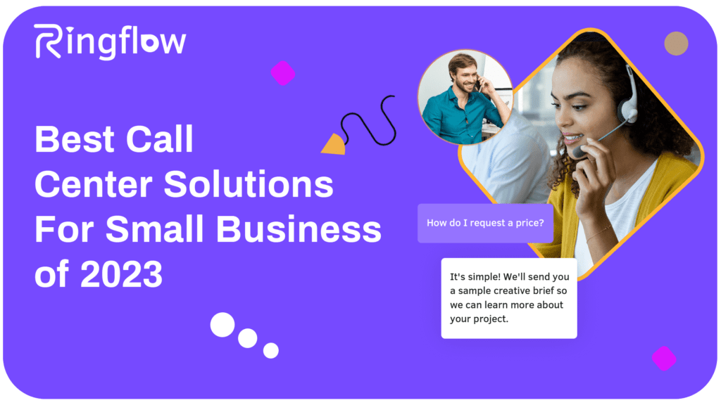 Call Center Solutions for small business