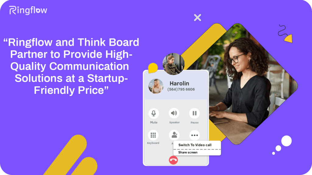 Ringflow-and-Think-Board-Partner-to-Provide-High-Quality-Communication-Solutions-at-a-Startup-Friendly-Price