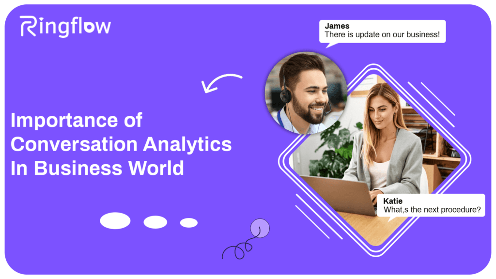 What is Conversation Analytics and Why You Should Use It?
