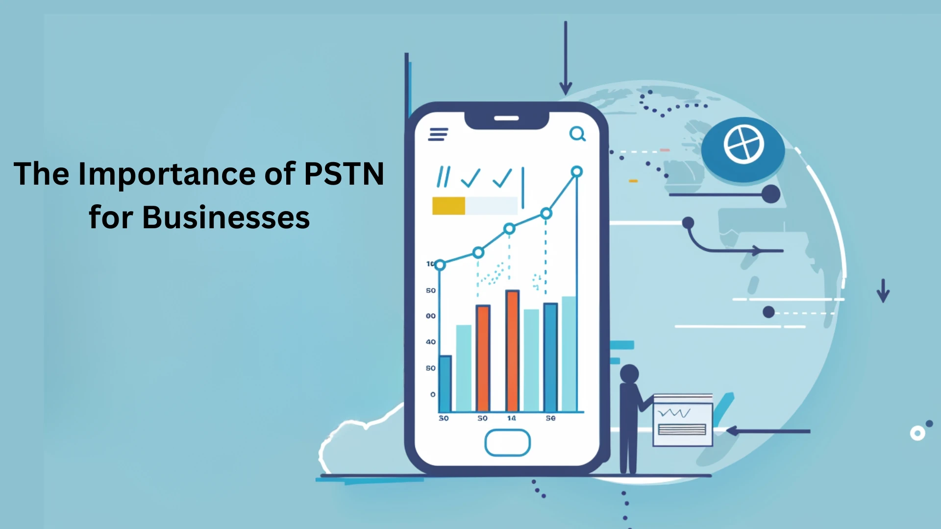 The Importance of PSTN for Businesses