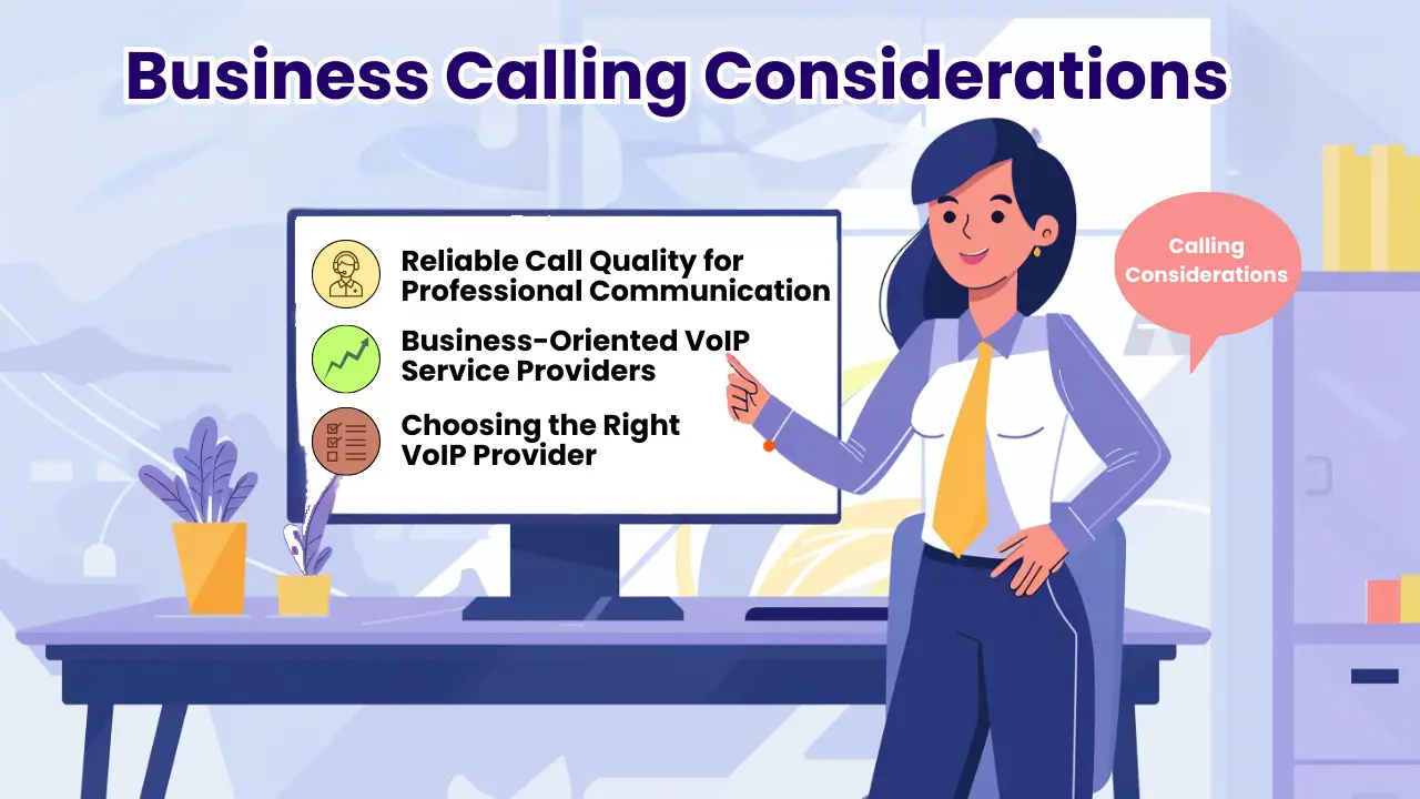 Business Calling Considerations